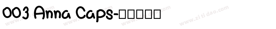 003 Anna Caps字体转换